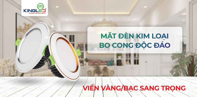 Đèn kingled với thiết kế đa dạng